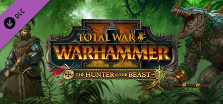 Total War: WARHAMMER II - The Hunter & The Beast banner