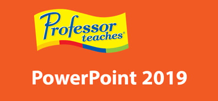 Professor Teaches PowerPoint 2019 banner
