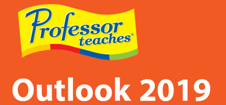 Professor Teaches Outlook 2019 banner