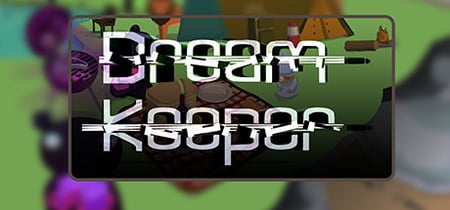 Dream Keeper banner