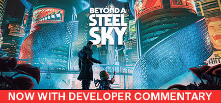 Beyond a Steel Sky banner