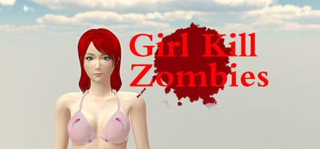 Girl Kill Zombies banner