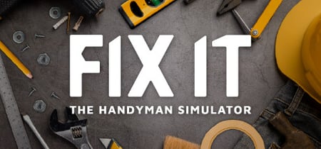 Fix it - The Handyman Simulator banner