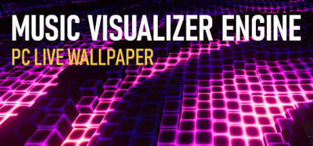 Music Visualizer Engine PC Live Wallpaper banner