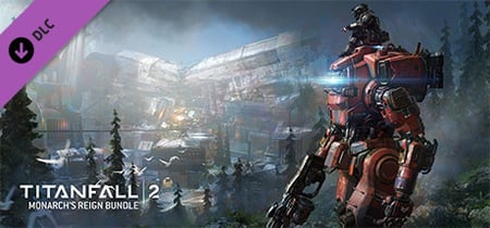 Titanfall® 2: Monarch's Reign Bundle banner