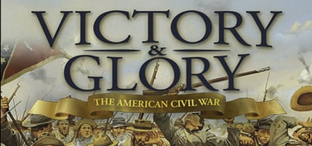 Victory and Glory: The American Civil War banner