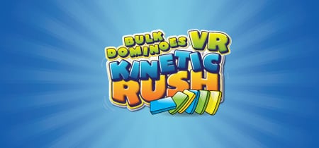 Bulk Dominoes VR: Kinetic Rush banner