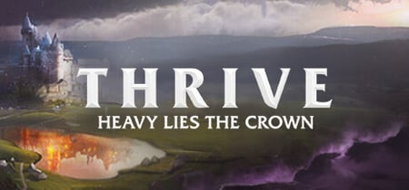 Thrive: Heavy Lies The Crown banner