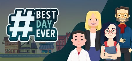 Best Day Ever banner