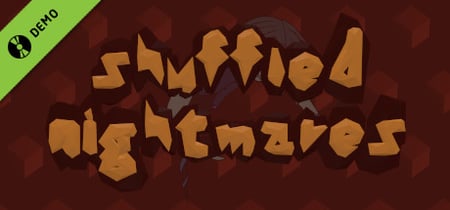 Shuffled Nightmares Demo banner