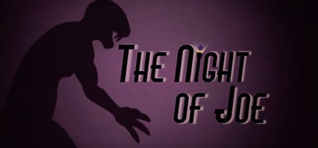 The Night of Joe banner