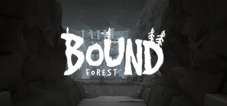 Bound Forest Alpha banner