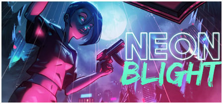 Neon Blight banner