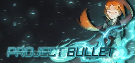Project Bullet banner