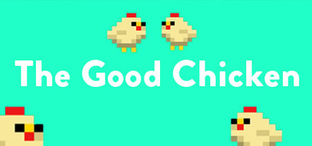 The Good Chicken banner