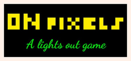 On Pixels: A lights out game banner