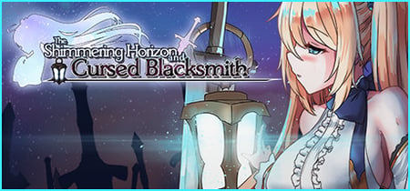 The Shimmering Horizon and Cursed Blacksmith banner