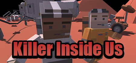 Killer Inside Us banner