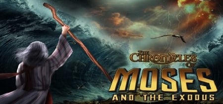 The Chronicles of Moses and the Exodus banner