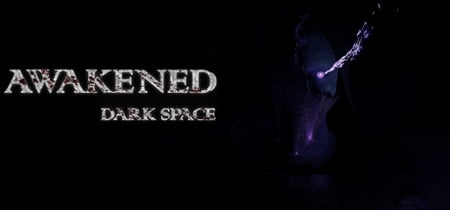 Awakened: Dark Space banner