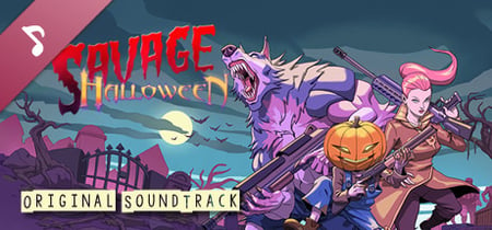 Savage Halloween Soundtrack banner