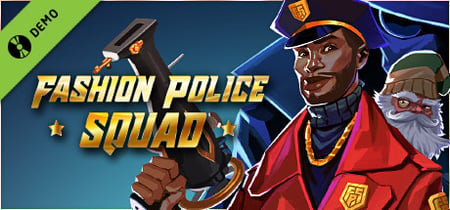 Fashion Police Squad Demo banner