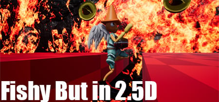 Fishy But In 2.5D banner