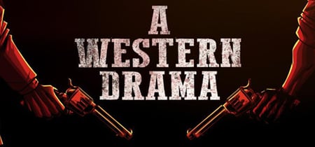 A Western Drama banner