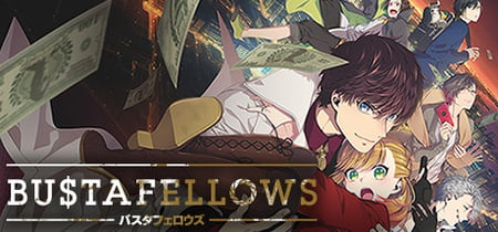 BUSTAFELLOWS banner