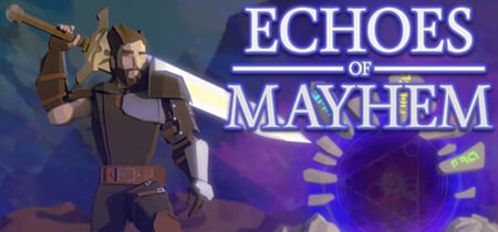 Echoes of Mayhem® banner