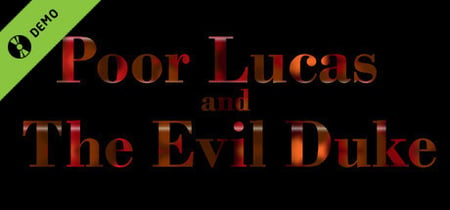 Poor Lucas and the Evil Duke Demo banner