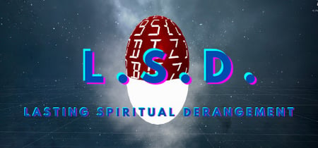 L.S.D. (Lasting Spiritual Derangement) banner