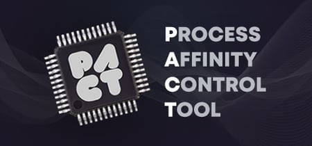 PACT - Process Affinity Control Tool banner
