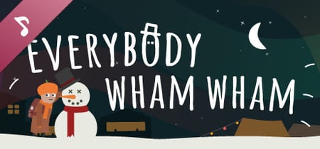 Everybody Wham Wham Steam Charts and Player Count Stats