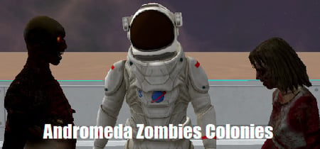 Andromeda Zombies Colonies banner