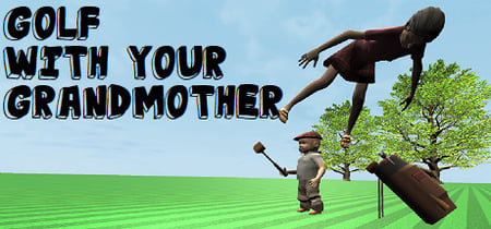 Golf With Your Grandmother banner