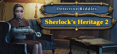Detective Riddles - Sherlock's Heritage 2 banner