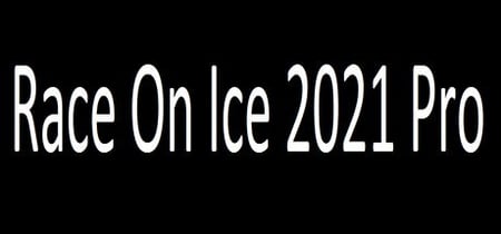 Race On Ice 2021 Pro banner