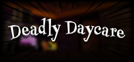 Deadly Daycare VR banner