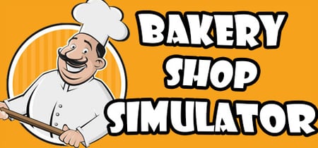 Bakery Shop Simulator banner