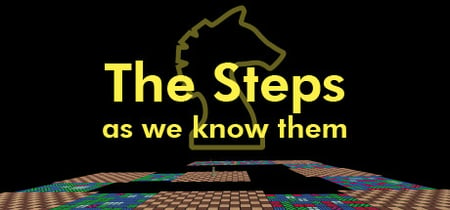 The Steps as we know them banner