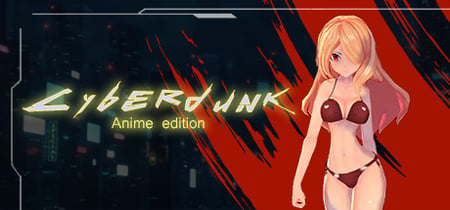 Cyberdunk Anime Edition banner