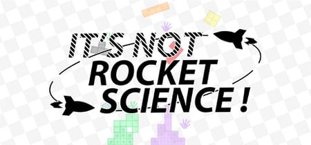 It's Not Rocket Science! banner