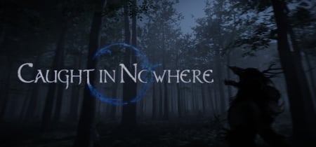 Caught in Nowhere banner