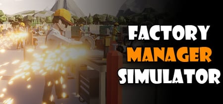 Factory Manager Simulator banner