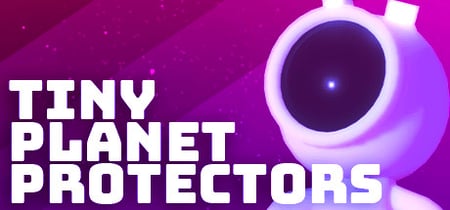 Tiny Planet Protectors banner