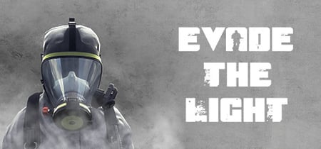 Evade The Light banner