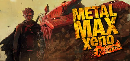 Metal Max Xeno Reborn banner