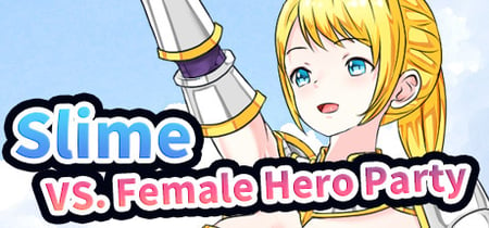 Slime VS. Female Hero Party banner