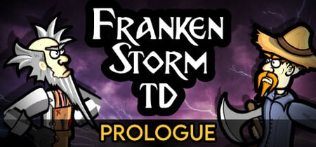FrankenStorm TD: Prologue banner